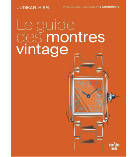 Le guide des montres vintage (French Book)