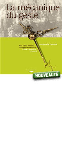 La mécanique du geste