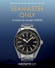 Seamaster Only: La montre de plongée OMEGA (Français)