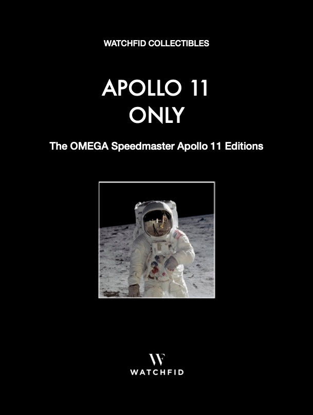 Apollo 11 Only – The OMEGA Speedmaster Apollo 11 Editions book, Watchfid Collectibles, English edition